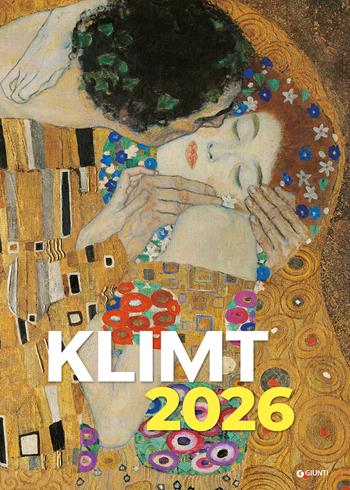Klimt. Calendario 2026 da parete (30 x 42 cm) - Eva Di Stefano - Libro Giunti Editore 2025 | Libraccio.it