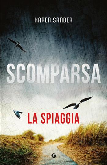 Scomparsa. La spiaggia - Karen Sander - Libro Giunti Editore 2026, M | Libraccio.it