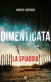 Dimenticata. La spiaggia. Vol. 3