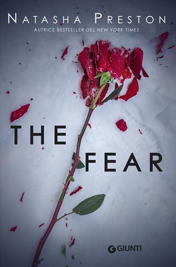 The fear. Ediz. italiana - Natasha Preston - Libro Giunti Editore 2026, Narrativa YA | Libraccio.it