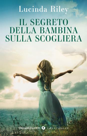 Il segreto della bambina sulla scogliera - Lucinda Riley - Libro Giunti Editore 2026, Tascabili Giunti. I bestseller | Libraccio.it