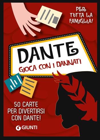Dante. Gioca con i dannati. Con 50 Carte - Beniamino Sidoti - Libro Giunti Editore 2025, Enigmistica e tempo libero | Libraccio.it