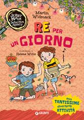 Re per un giorno. Jerry & Maya detective agency