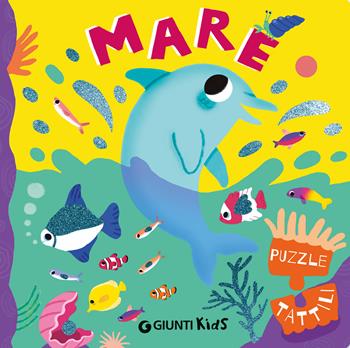 Mare. Puzzle tattili. Ediz. a colori - Martina Boschi - Libro Giunti Editore 2025 | Libraccio.it
