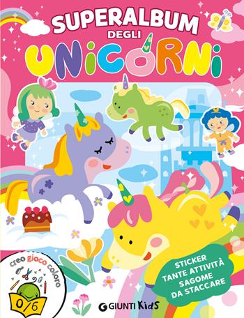 Superalbum degli unicorni. Ediz. a colori - Lisa Amerighi - Libro Giunti Editore 2025, Activity | Libraccio.it