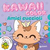 Amici cuccioli. Kawaii color. Ediz. a colori