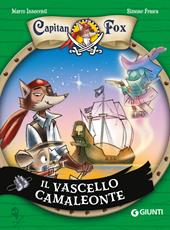Il vascello camaleonte. Capitan fox. Vol. 5