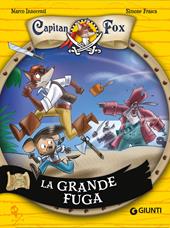 La grande fuga. Capitan Fox