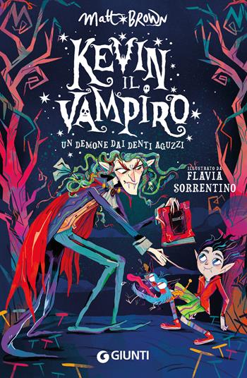 Un demone dai denti aguzzi. Kevin il vampiro - Matt Brown - Libro Giunti Editore 2026 | Libraccio.it
