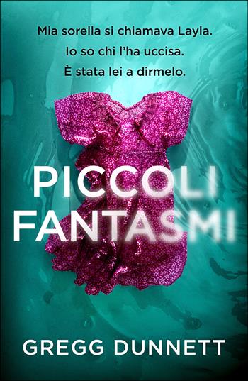 Piccoli fantasmi - Gregg Dunnett - Libro STORM 2026 | Libraccio.it