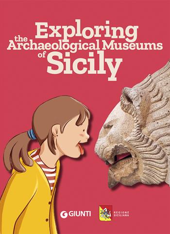 Exploring archaeological museums sicily - Francesca Vitale - Libro Giunti Editore 2026 | Libraccio.it