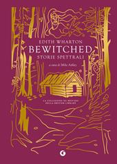 Bewitched. Storie spettrali