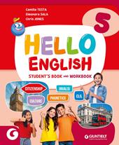 Hello english. Student's book and Workbook, Extra book, Active book, My first English grammar. Per la 5ª classe della Scuola elementare. Con e-book. Con espansione online. Vol. 2
