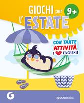 Giochi per l'estate 9+. Ediz. a colori