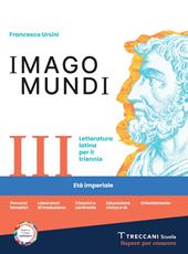 Imago mundi. Per le Scuole superiori. Con e-book. Con espansione online. Vol. 3: Età imperiale