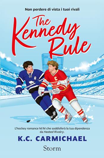 The Kennedy rule. Ediz. italiana - K.C. Carmichael - Libro STORM 2026 | Libraccio.it