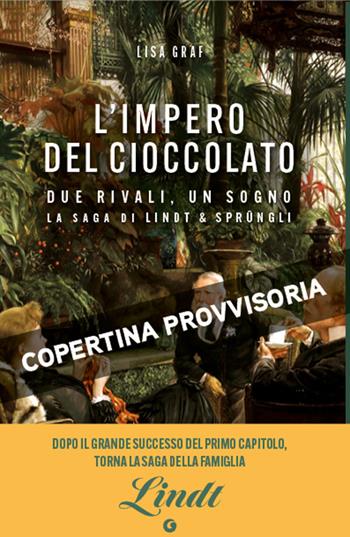 L'impero del cioccolato - Lisa Graf - Libro Giunti Editore 2026, Varia narrazioni | Libraccio.it