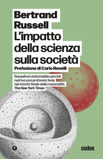 L'impulso della scienza sulla società - Bertrand Russell - Libro Giunti Editore 2026, Codex | Libraccio.it
