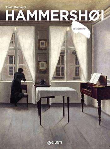 Hammershøi. Ediz. a colori - Paolo Bolpagni - Libro Giunti Editore 2026, Dossier d'art | Libraccio.it