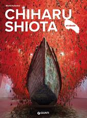 Chiharu Shiota. Ediz. italiana