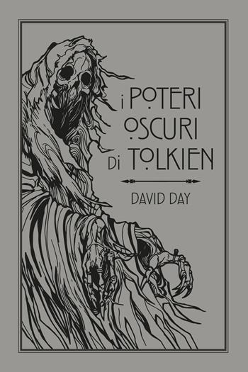 I poteri oscuri di Tolkien - David Day - Libro Giunti Editore 2025 | Libraccio.it