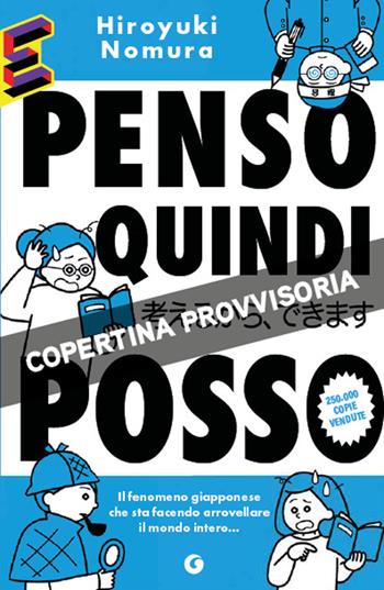 Penso quindi posso - Hiroyuki Nomura - Libro Giunti Editore 2026, Enigma | Libraccio.it