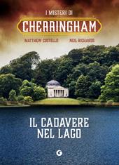 Il cadavere nel lago. Cherringham. Vol. 7