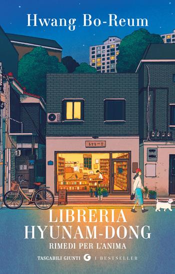 Libreria Hyunam-dong. Rimedi per l'anima - Bo-reum Hwang - Libro Giunti Editore 2026, Tascabili Giunti. I bestseller | Libraccio.it
