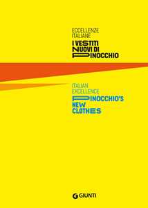 Eccellenze Italiane. I Vestiti Nuovi Di Pinocchio-Italian Excelle...