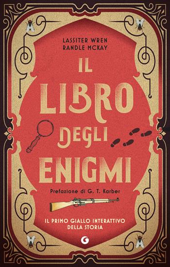 Il libro degli enigmi - Lassiter Wren, Randle Mckay - Libro Giunti Editore 2026, Enigma | Libraccio.it