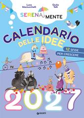 Serenamente. Calendario delle idee 2027