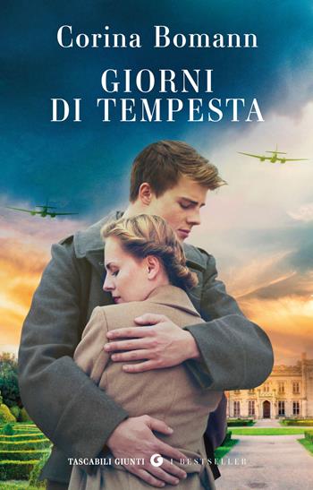 Giorni di tempesta - Corina Bomann - Libro Giunti Editore 2025, Tascabili Giunti. I bestseller | Libraccio.it
