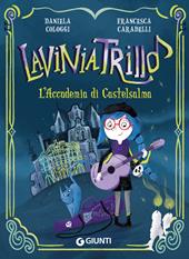L'Accademia di Castelsalma. Lavinia Trillò