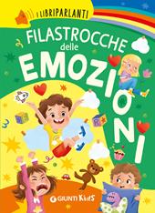 Filastrocche delle emozioni. I libri parlanti. Ediz. a colori