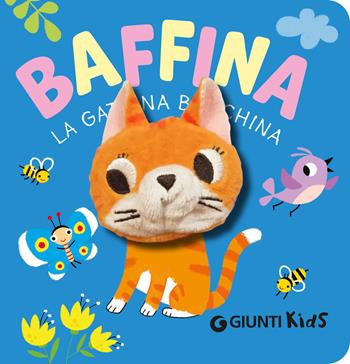 Baffina. La gattina birichina. Ediz. a colori - Barbara Gentile - Libro Giunti Editore 2026, Finger puppets | Libraccio.it
