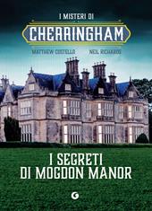  I segreti di Mogdon Manor. I misteri di Cherringham