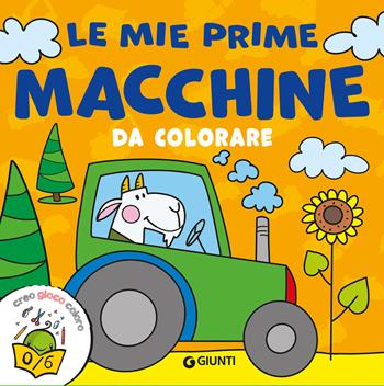 Le mie prime macchine da colorare. Ediz. a colori  - Libro Giunti Editore 2026, Coloring | Libraccio.it