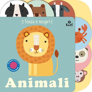 Animali. Tocca e scopri. Ediz. a colori  - Libro Giunti Editore 2026 | Libraccio.it