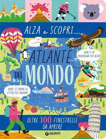 Atlante del mondo  - Libro Giunti Editore 2026, Animali e natura | Libraccio.it