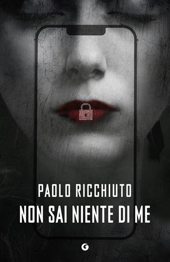 Non sai niente di me - Paolo Ricchiuto - Libro Giunti Editore 2026, M | Libraccio.it