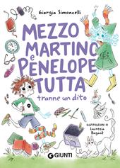 Mezzo Martino e Penelope tutta tranne un