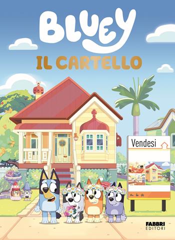 Bluey. Farfalle. Ediz. a colori  - Libro Fabbri 2025 | Libraccio.it