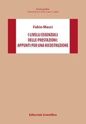 I livelli esistenziali delle prestazioni: appunti per una ricostruzione