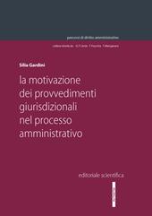 La motivazione dei provvedimenti giurisdizionali nel processo amministrativo