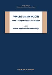 Famiglie e immigrazione. Sfide e prospettive interdisciplinari
