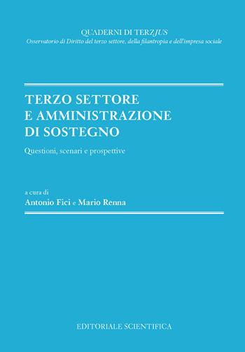 Terzo settore e amministrazione di sostegno. Questioni, scenari e prospettive  - Libro Editoriale Scientifica 2025, Quaderni di Terzjus | Libraccio.it