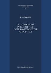 Le condizioni prescrittive dei provvedimenti ampliativi