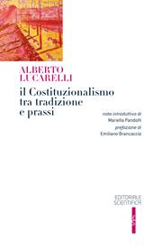 Il costituzionalismo tra tradizione e prassi