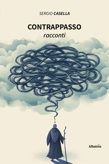 Contrappasso - Sergio Casella - Libro Gruppo Albatros Il Filo 2025, Nuove voci | Libraccio.it