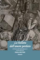 La ballata dell’amore perduto